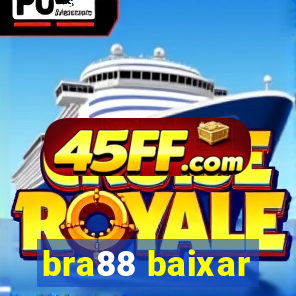 bra88 baixar